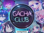 Klub Gacha: Hadiah Rahasia Tersembunyi dan cara mendapatkannya