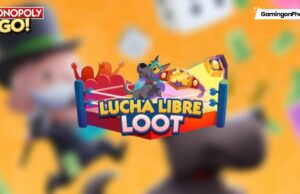 MONOPOLI PERGI! Acara Loot Lucha Libre: Semua yang perlu Anda ketahui