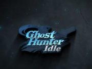 Kode Redeem Ghost Hunter Idle dan Cara Menggunakannya (Agustus 2024)