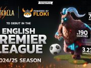 Floki mengumumkan kampanye iklan untuk MMORPG Valhalla di Liga Premier Inggris untuk musim 2024-25