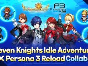 Seven Knights Idle Adventure bekerja sama dengan Persona 3 Reload untuk pembaruan khusus dalam game